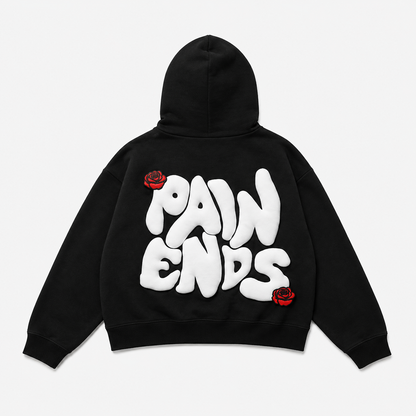 “Pain Ends” Hoodie
