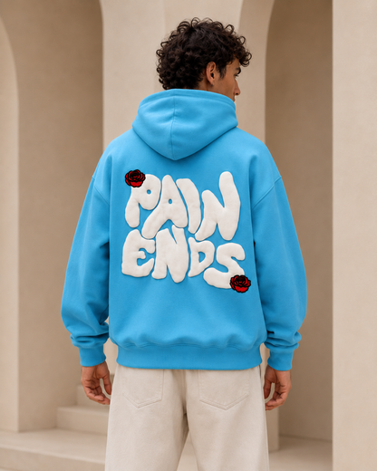 “Pain Ends” Hoodie