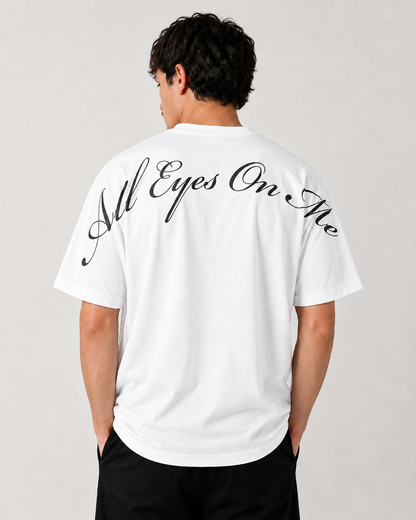“All Eyes On Me” Tee